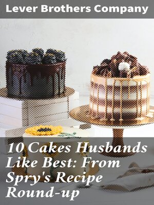 cover image of 10 Cakes Husbands Like Best